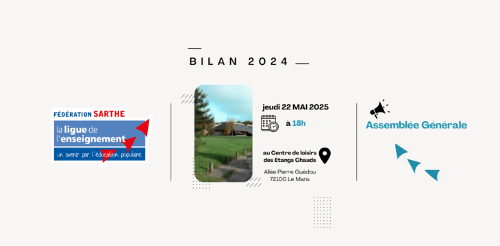 Retour sur l’Assemblée générale 2025 de la Ligue de l’enseignement-FAL72